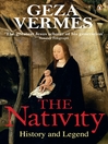 The Nativity History and Legend by Geza Vermes eBook